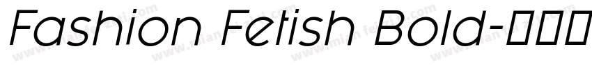 Fashion Fetish Bold字体转换